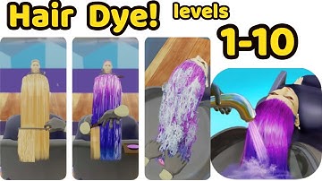 Hair Dye‪!‬ Game Gameplay Walkthrough All Levels (iOS-Android)
