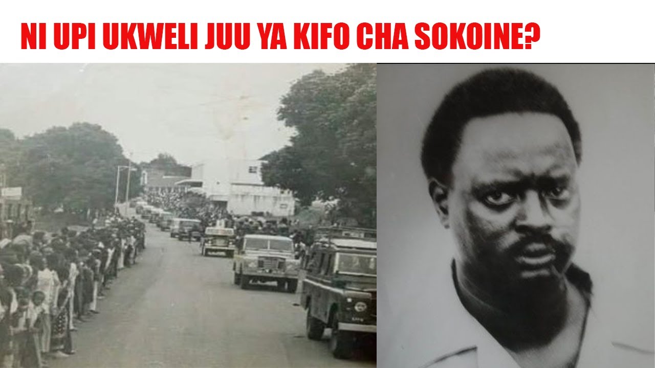Nani Anayesema Ukweli Juu Ya Kifo Cha Moringe Sokoine? Hii Hapa Historia Yake Mwanzo Mwisho (Part1)