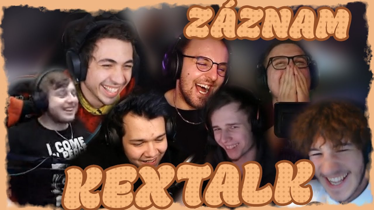 KEXTALK ZÁZNAM ZE STREAMU!