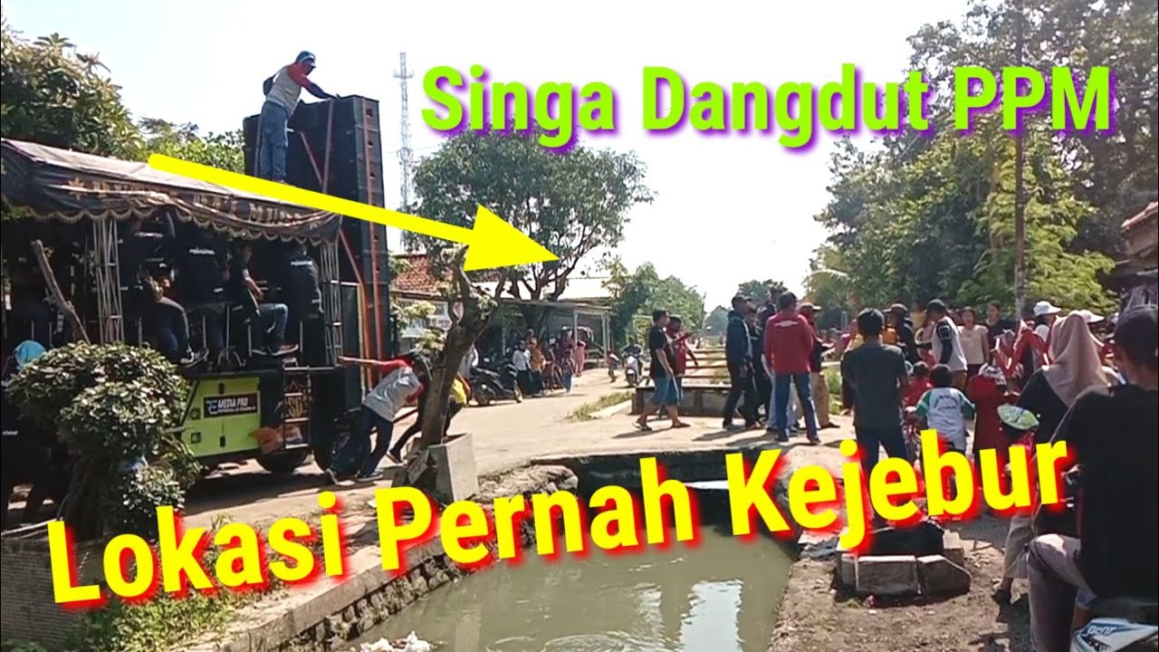 Detik Detik Lewat Lokasi Kejebur Maning Ngarake Singa Dangdut Putra Pai Muda 23 Juli 2022