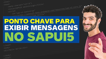 Ponto Chave para exibir MENSAGENS no SAPUI5 Fiori FrontEnd