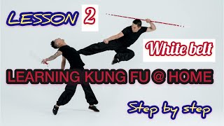 learning kung fu at home / lesson 2 , step by step / 100% for beginners screenshot 3