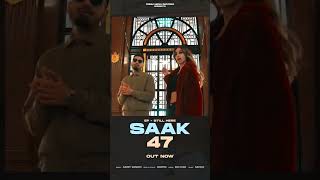 Saak 47 | Garry Sandhu