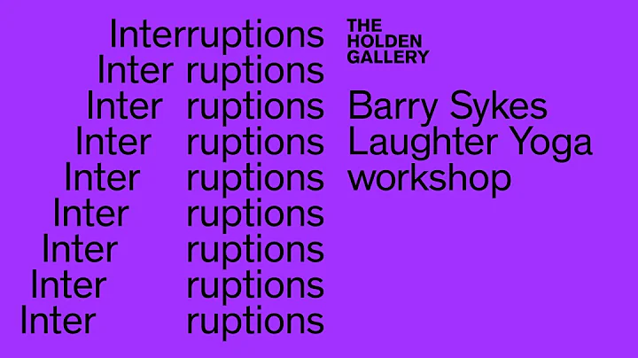 Interruptions: Barry Sykes - An Introduction to La...