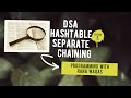 #50 HashTable Separate Chaining Solution | HashMap | Dictionary | Lecture in HINDI URDU