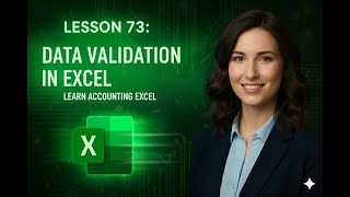 Lesson 73: Data Validation in Excel | Learn Accounting Excel