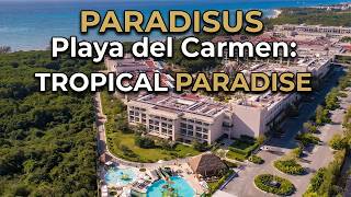 Inside Paradisus Playa del Carmen: 5-Star All-Inclusive