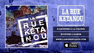 La Rue Ketanou - Les Mots chords