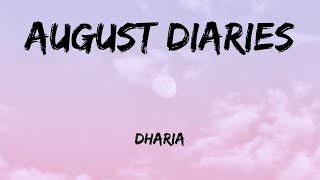 DHARIA - August Diaries(lyrics)