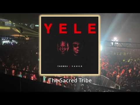 Themba, Vanco - YELE (Extended Mix) - #afrohouse #thesacredtribe