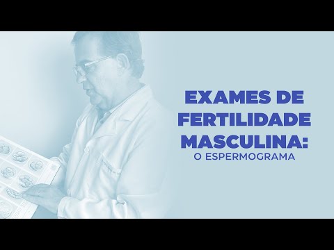 Exames de Fertilidade Masculina: o espermograma