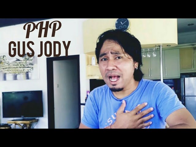 PHP-Pemberi Harapan Palsu-Gus Jody class=
