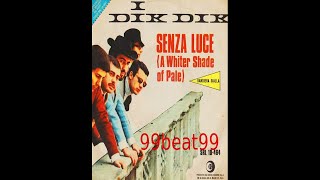 β« I Dik Dik - SENZA LUCE β ENGLISH subtitles ('A Whiter Shade of Pale' cover)