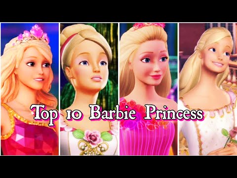 Top 10 Barbie Princess in Movies