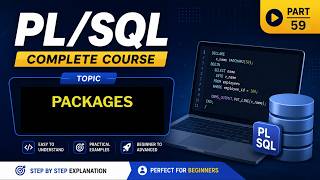 59 - What are PACKAGES in PLSQL