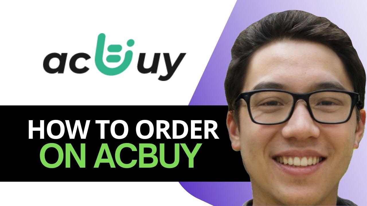 How to Order Products on ACBUY – Complete Step-by-Step Guide 2025