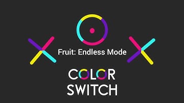 Color Switch Fruit Endless Mode