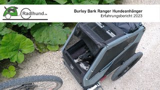 Burley Bark Ranger Hundeanhänger / Fahrradanhänger und Hundebuggy  ein Erfahrungsbericht (Test )