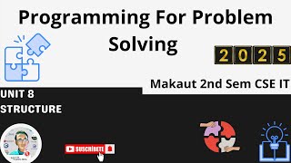Unit 8 Structure▶️Programming For Problem Solving CSE IT 2nd Sem #makaut #programming #aicte #btech