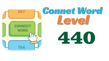 Connect Word Level 440 Answers
