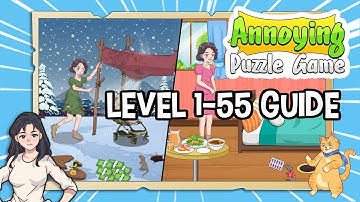 Annoying Puzzle Game Level 1-55 Answers