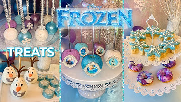 FROZEN Dessert Table Treats | DIY Winter Wonderland Theme Treats | 6 Treat Ideas for a Dessert Table