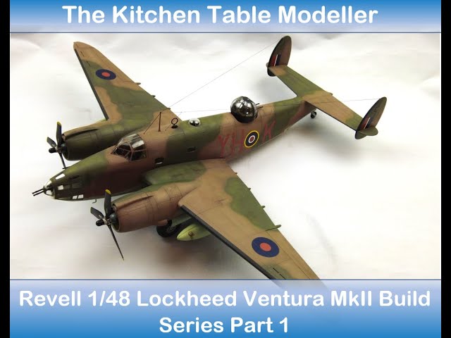 Revell Lockheed Ventura MkII Build Part 1 - YouTube