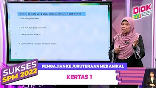 Sukses SPM (2022)  | Pengajian Kejuruteraan Mekanikal: Kertas 1