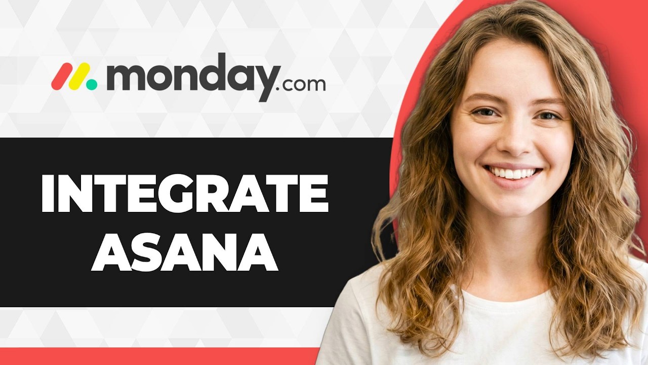 How to Integrate Asana with Monday.com (Full 2026 Guide) - YouTube
