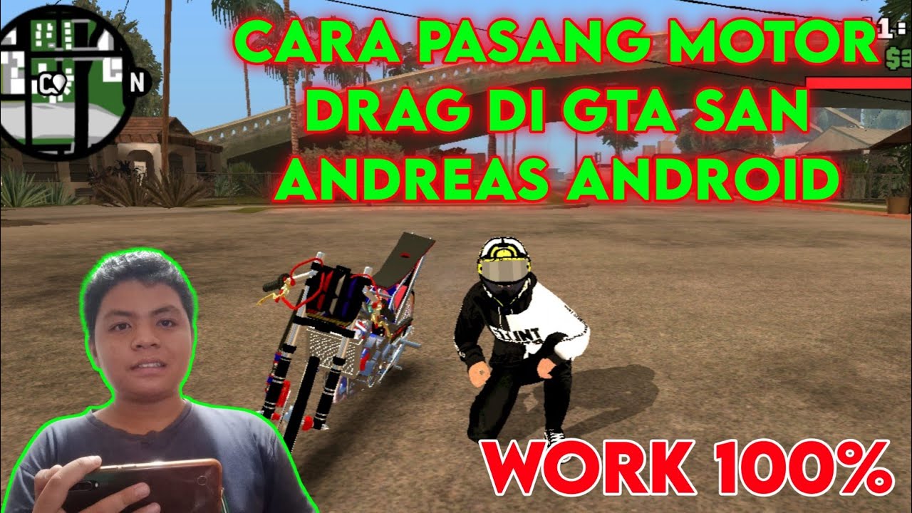 Cara Pasang Mod Motor Drag Ninja Di GTA SA Android