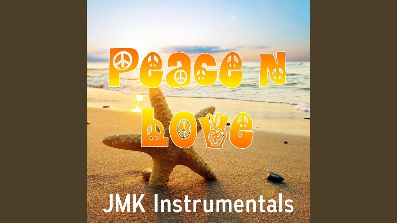 Peace N Love (Tropical Summer Reggae Pop Type)