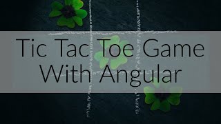 Tic Tac Toe Game With Angular