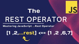 Unlocking JavaScript Magic: A Deep Dive into the Rest Operator 🚀