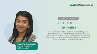 Insomnia | Raffles Podcast