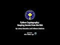 Master Python Cryptography: Protect Your Secrets from the NSA π