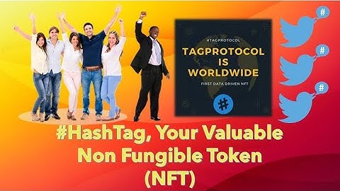 NFT Your #Hashtag at TAGProtocol