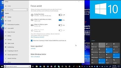 How to Use Focus Assist Win10