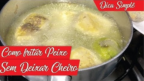 Como Fritar Peixe Sem Deixar Cheiro na Cozinha