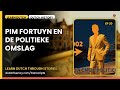 Learn Dutch with Dutch History: Pim Fortuyn en de politieke omslag | Dutch Stories Ep 20