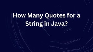 How Many Quotes for a String in Java?