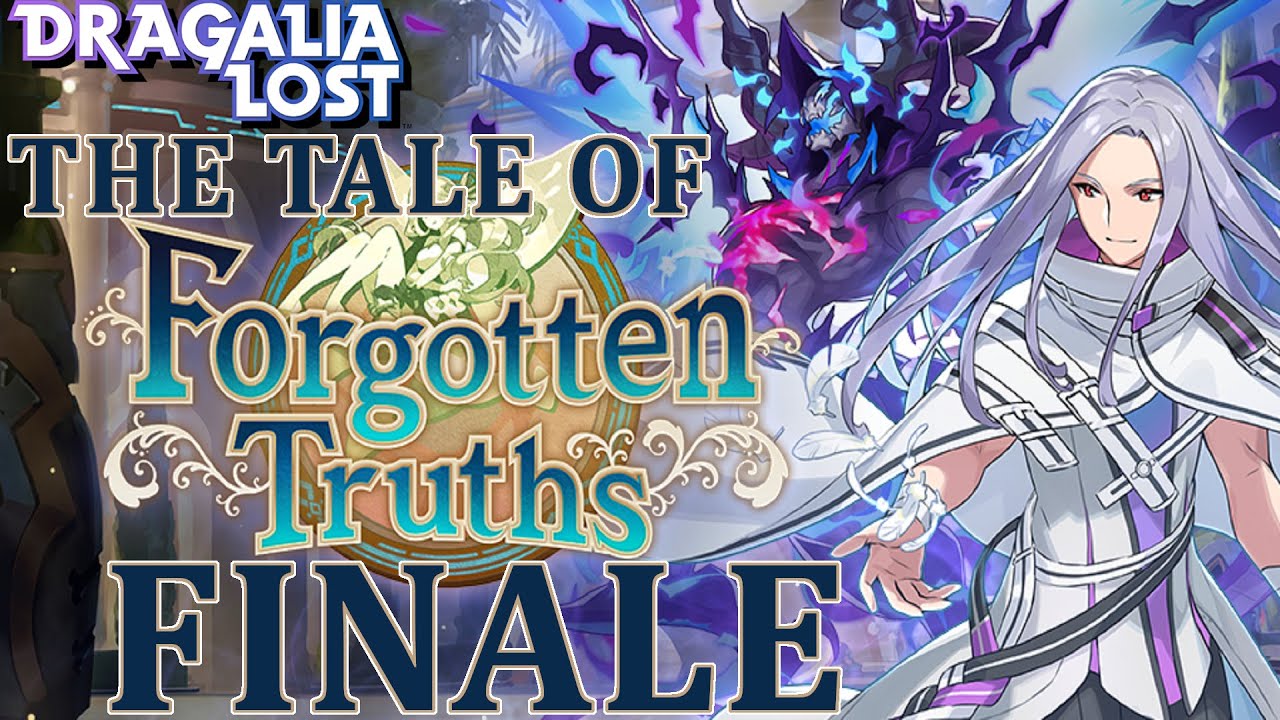 Dragalia Lost - Forgotten Truths Event FINALE FULL Story