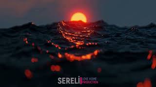 Sereli Love Home - Ah Beni Beni