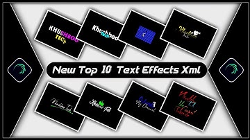 Top 10 Text Animation Presets|Trending Text Effect Alightmotion Xml🏵️Text Effect Preset🤽KhushbooTech