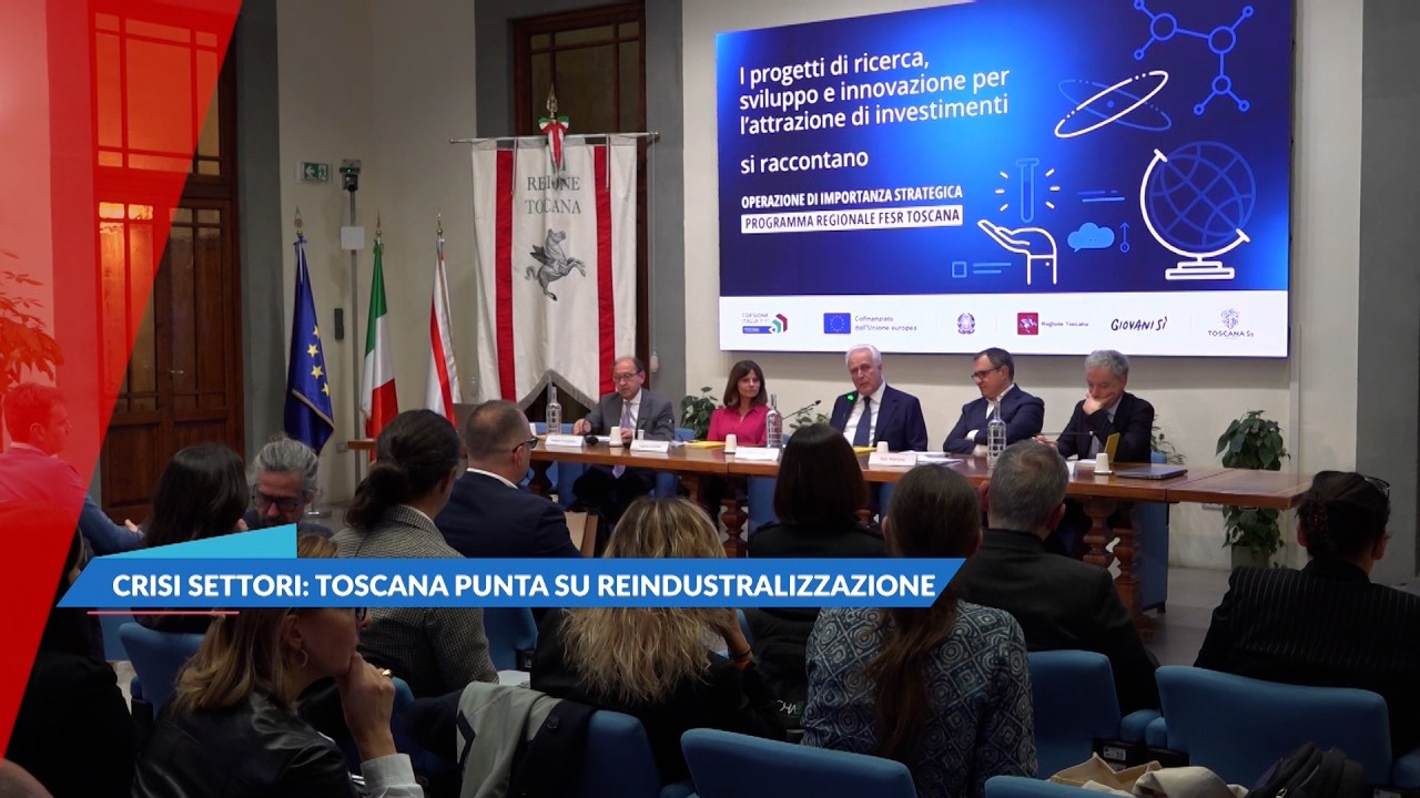 Crisi settori: Toscana punta su reindustrializzazione.