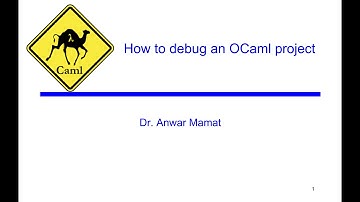 How to Debug and Test an OCaml Project