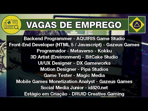 Vagas de Emprego • Indústria Brasileira de Games • 3ª Semana de Julho 2022