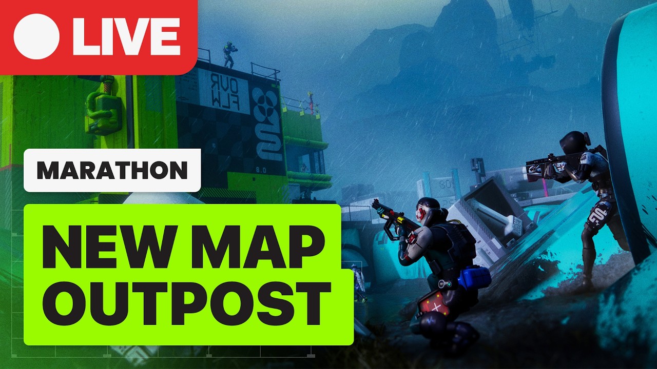 🔴 LIVE | MARATHON: New Map 'Outpost' Unlocked, Exploring & Extracting!