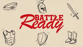 Battle Ready - Week 3 - Jodi Hickerson
