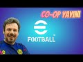 🔴  CO-OP zamanı | Konami eFootball