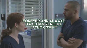 forever and always (taylor's version) [taylor swift] — edit audio